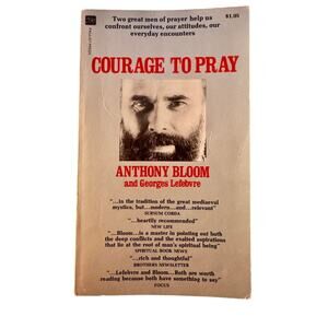 Courage to Pray Anthony Bloom Georges Lefebvre Vintage Paulist Press 1973